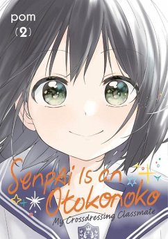 Senpai Is an Otokonoko: My Crossdressing Classmate 2 - Pom