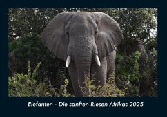 Elefanten - Die sanften Riesen Afrikas 2025 Fotokalender DIN A4 Cover Elefanten - Die sanften Riesen Afrikas 2025 Fotokalender DIN A4