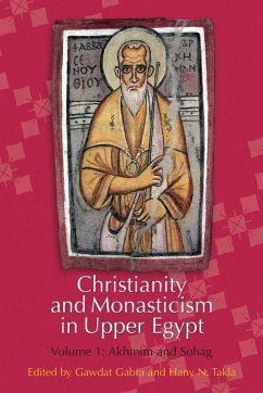 Cover Christianity and Monasticism in Upper Egypt: Volume 1