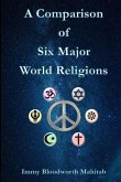 A Comparison of Six Major World Religions