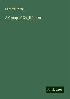 A Group of Englishmen - Meteyard, Eliza