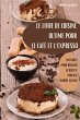 LE LIVRE DE CUISINE ULTIME POUR LE... - Bild 1