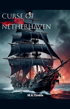 Curse of Netherhaven - Conkle, M a