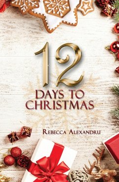 12 Days to Christmas - Alexandru, Rebecca