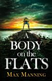 A Body on the Flats A Body on the Flats