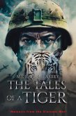 The Tales of a Tiger The Tales of a Tiger