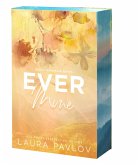 Ever Mine Ever Mine