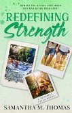 Redefining Strength Redefining Strength