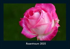 Rosentraum 2025 Fotokalender DIN A4 Cover Rosentraum 2025 Fotokalender DIN A4