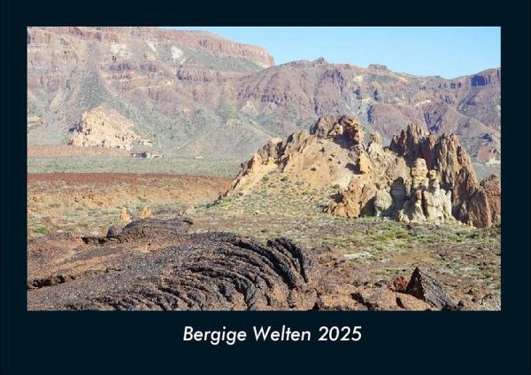 Bergige Welten 2025 Fotokalender DIN A4 Bergige Welten 2025 Fotokalender DIN A4