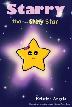 Starry the Tiny, Shiny Star - Angela, Kristine
