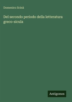Cover Del secondo periodo della letteratura greco-sicula