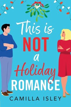 Cover This Is Not a Holiday Romance