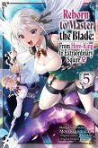 Reborn to Master the Blade: From Hero-King to Extraordinary Squire ?, Vol. 5 (Manga) Reborn to Master the Blade: From Hero-King to Extraordinary Squire ?, Vol. 5 (Manga)