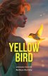 Yellow Bird - Bild 1