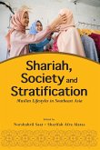 Shariah, Society and Stratification Shariah, Society and Stratification