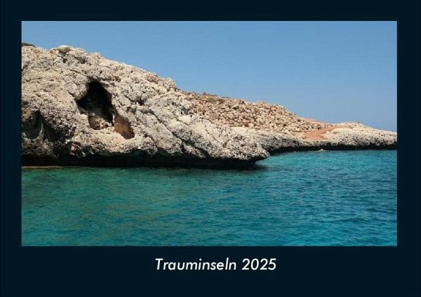 Trauminseln 2025 Fotokalender DIN A4