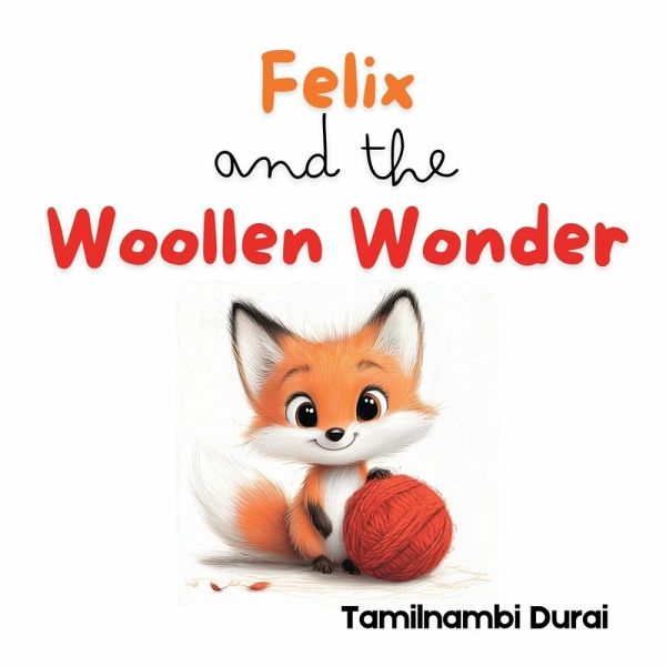 Felix and the Woollen Wonder Felix and the Woollen Wonder