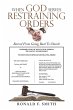 When God Serves Restraining Orders - Bild 1