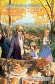 The Ephemeral Scenes of Setsuna's Journey, Vol. 5 (Light Novel) The Ephemeral Scenes of Setsuna's Journey, Vol. 5 (Light Novel)