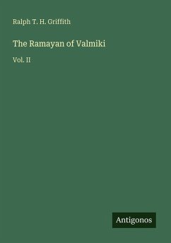The Ramayan of Valmiki - Griffith, Ralph T. H.