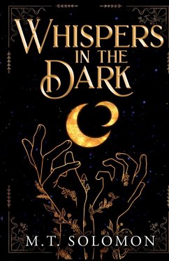 Whispers in the Dark - Solomon, M. T.
