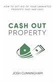 Cash Out Property Cash Out Property