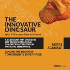 The Innovative Dinosaur The Innovative Dinosaur