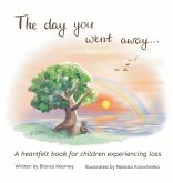 The day you went away... The day you went away...