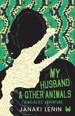 My Husband and other animals - Book 1 My Husband and other animals - Book 1