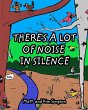 There's a lot of Noise in Silence - Bild 1