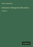 Dizionario e bibliografia della musica Dizionario e bibliografia della musica