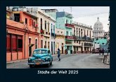 Städte der Welt 2025 Fotokalender DIN A5 Städte der Welt 2025 Fotokalender DIN A5