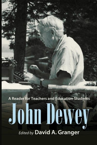 John Dewey John Dewey