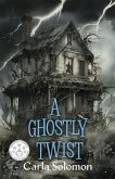 A Ghostly Twist