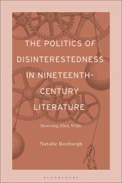 Cover The Politics of Disinterestedness in Nineteenth-Century Literature