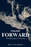 Failing Forward Failing Forward