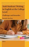 Arab Students' Writing in English at the College Level