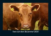 Tiere auf dem Bauernhof 2025 Fotokalender DIN A5 Tiere auf dem Bauernhof 2025 Fotokalender DIN A5