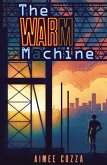 The Warm Machine