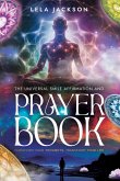 The Universal Smile Affirmations And Prayer Book ( New Edition ) The Universal Smile Affirmations And Prayer Book ( New Edition )
