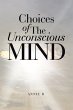 Choices of The Unconscious Mind - Bild 1