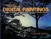 There's No Such Thing As Digital Paintings There's No Such Thing As Digital Paintings