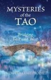 Mysteries of the Tao Mysteries of the Tao