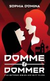 Domme & Dommer Domme & Dommer