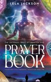The Universal Smile Affirmation And Prayer Book ( New Edition ) The Universal Smile Affirmation And Prayer Book ( New Edition )