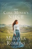 The Coal Miner's Niece The Coal Miner's Niece