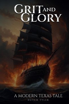 Grit and Glory - Tyler, Hutch