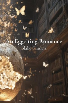 An Eggciting Romance - Sanders, Blake