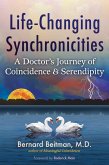 Life-Changing Synchronicities Life-Changing Synchronicities
